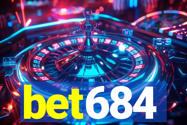 bet684