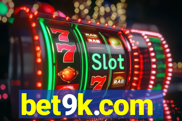 bet9k.com