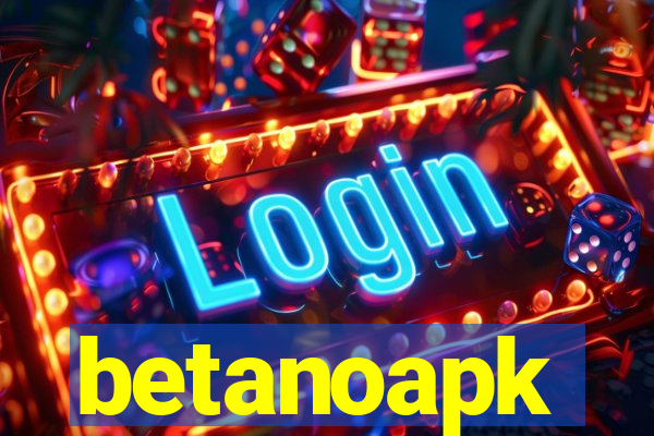 betanoapk