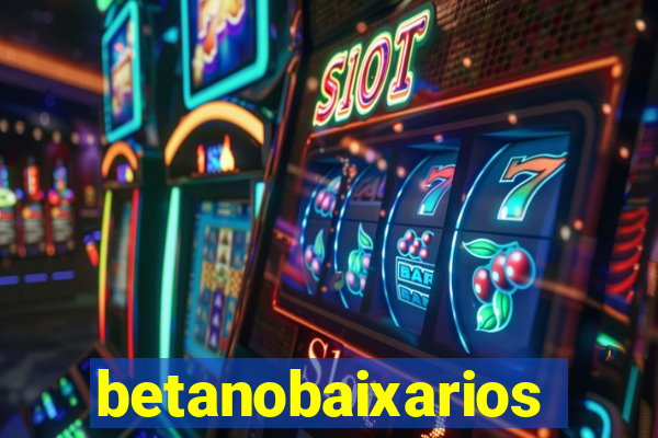 betanobaixarios