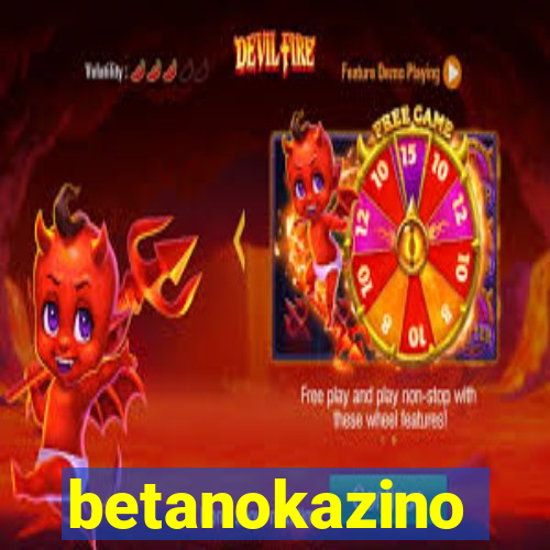 betanokazino