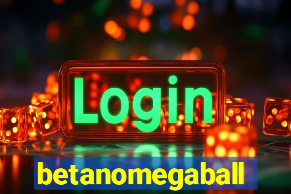 betanomegaball