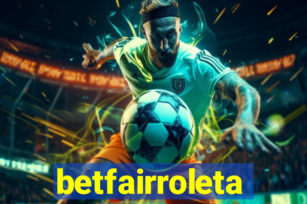 betfairroleta