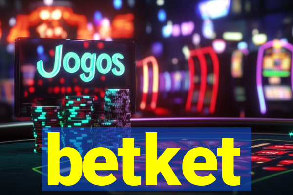 betket