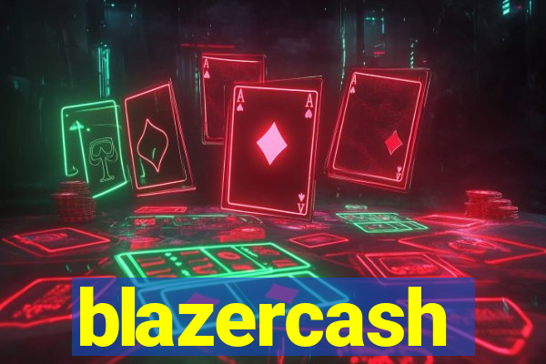 blazercash