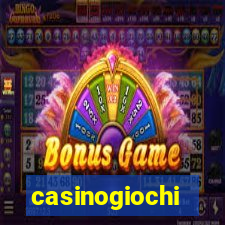 casinogiochi