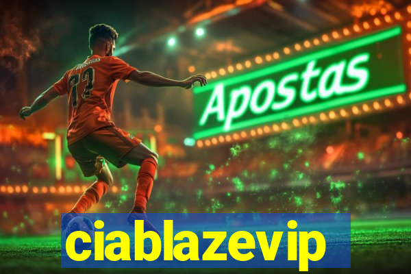 ciablazevip