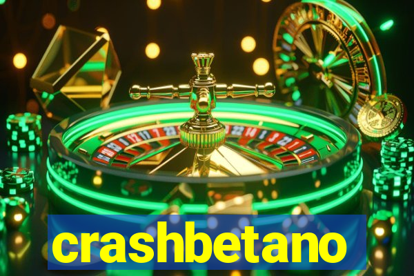 crashbetano