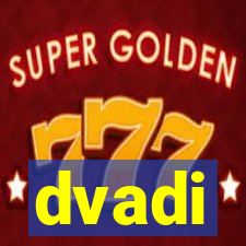 dvadi