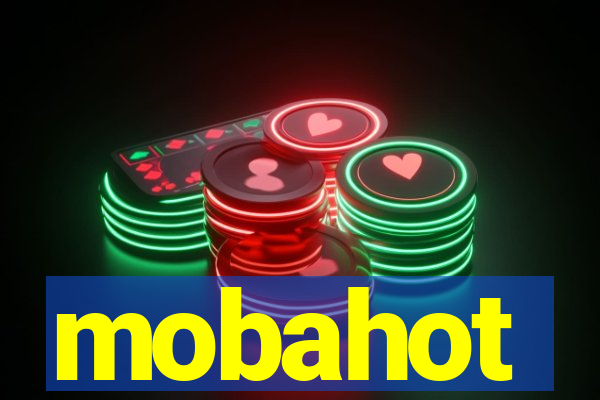 mobahot