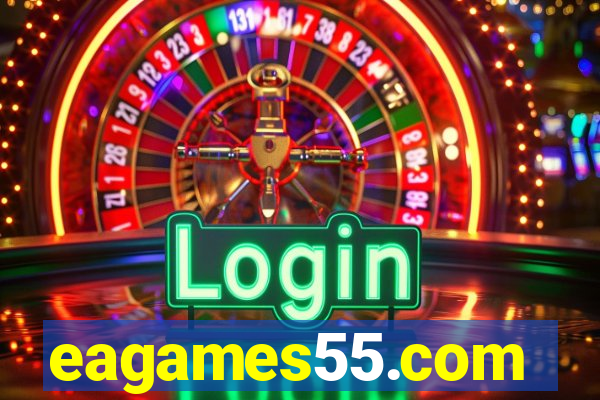 eagames55.com