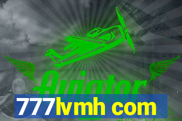 777lvmh com