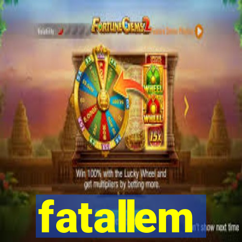 fatallem