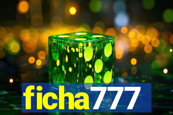 ficha777