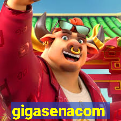 gigasenacom