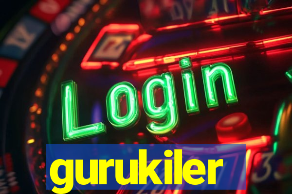 gurukiler