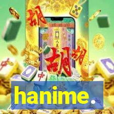 hanime.