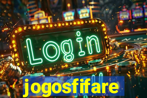 jogosfifare