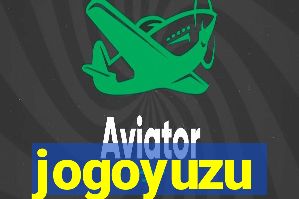 jogoyuzu