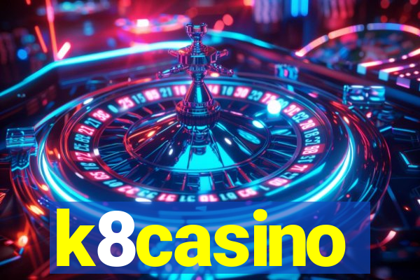 k8casino