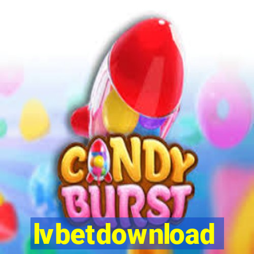 lvbetdownload