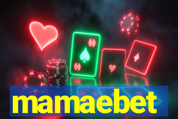 mamaebet