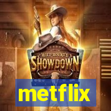 metflix