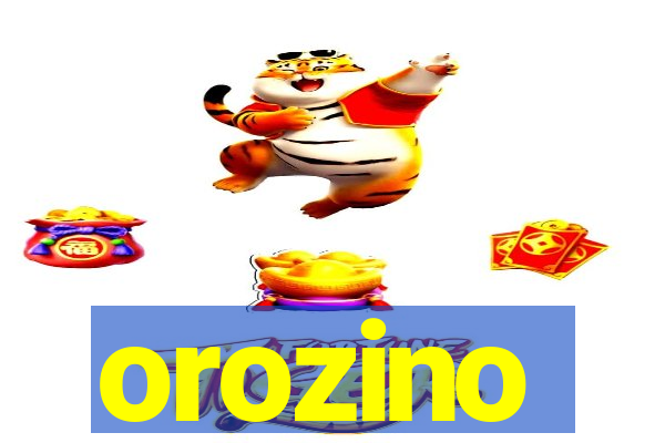 orozino