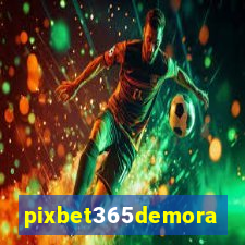 pixbet365demora