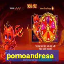 pornoandresa