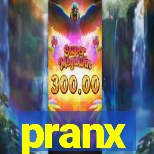 pranx