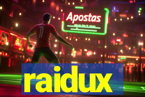 raidux