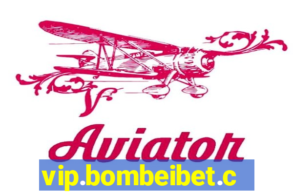 vip.bombeibet.com