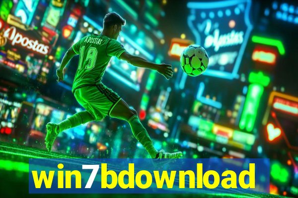 win7bdownload