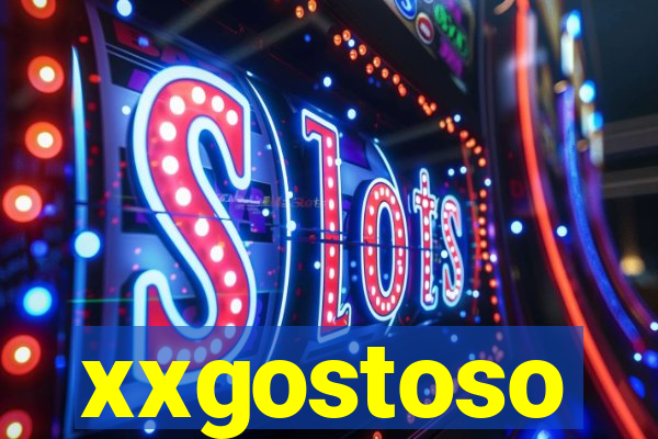 xxgostoso