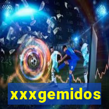 xxxgemidos